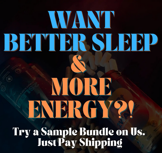 Try a Sample Bundle on Us! Just Pay Shipping B1st Supplements GET MORE ENERGY AND BETTER SLEEP